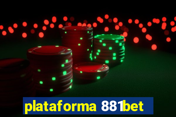 plataforma 881bet